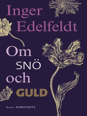 cover image of Om snö och guld